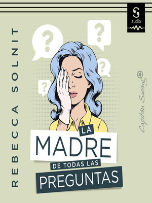 cover image of La madre de todas las preguntas